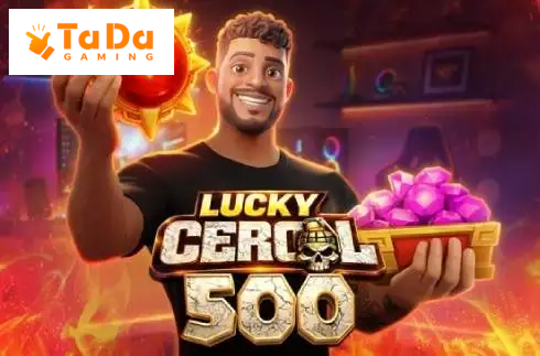 Lucky Cerol 500